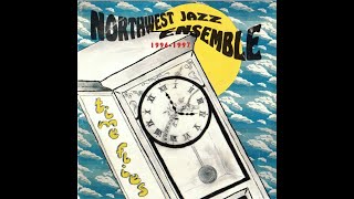 04 - No Deposit, No Return - Time Flies (1997) - Northwest Jazz Ensemble