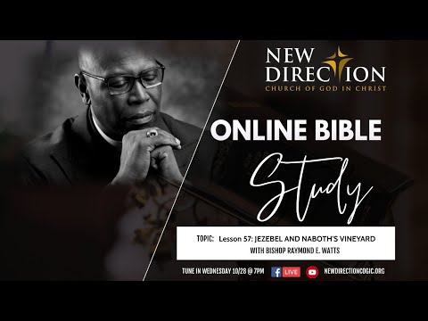 Bible Study: JEZEBEL AND NABOTH'S VINEYARD