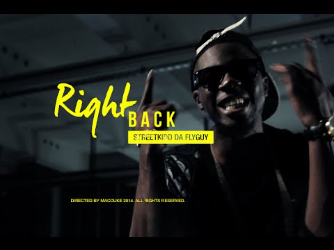 StreetKidd Da FlyGuy - Right Back | Music Video