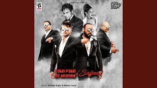 Pyari Pyari Do Akhiyan (Sajjna)