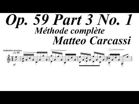 Opus 59 Part 3 No 1 - Andantino Grazioso In C Major - Matteo Carcassi