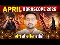 April Horoscope 2026 Mesh Se Meen Rashi Ka Rashifal Monthly Horoscope 2026 Astro Arun Pandit