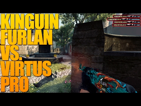 Kinguin Furlan vs. Virtus.Pro - Nice and Clean 4K - ESL Pro League Season 5 Europe
