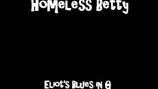 homeless betty eliot's blues in G