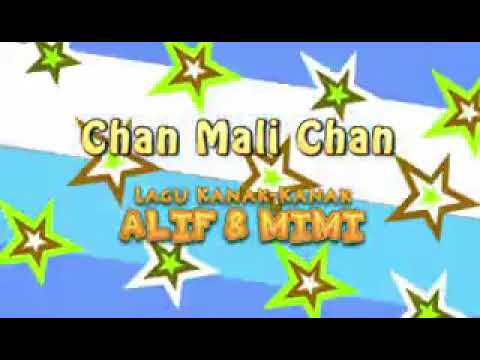 Chan Mali Chan song