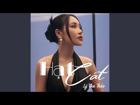 Hạt cát - Lý Thu Thảo