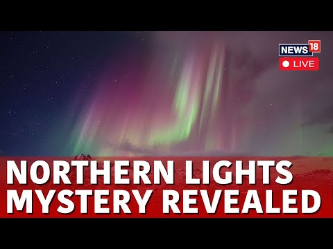 US News LIVE | Solar Storm Sparks Spectacular Northern Lights Display And Precautions Worldwide