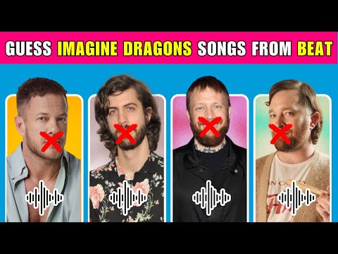 Can You Guess  Imagine Dragons Song by Beat | Imagine Dragons Quiz