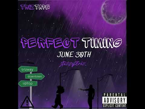 Stizzy3Triz - High All The Time