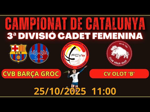 25/10/2025 CVB-BARÇA CADET GROC vs CV OLOT 'B' @cv_santcuga #cvbarcelona #volleyball