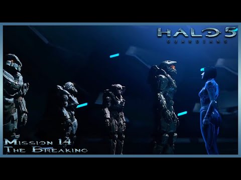 Halo 5: Guardians | Mission 14: The Breaking