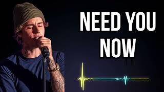 Justin bieber - Need You Now