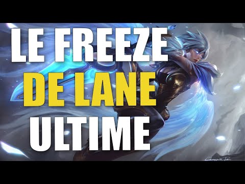 GUIDE FREEZE DE LANE ULTIME !!