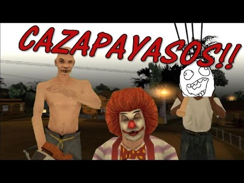 El tio gilipollas y CJ junior son cazapayasos - GTA San Andreas Loquendo