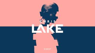 Chris Lake - Chest (Cover Art)