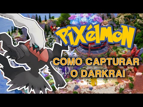 Minecraft Pixelmon "POKÉMON DARKRAI": Como CAPTURAR O POKÉMON DARCRAI no Minecraft Pixelmon