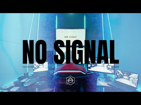 Don Diablo - No Signal (ft. ROWN) | Official Visualizer