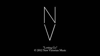New Victorians - II.7 - Letting Go