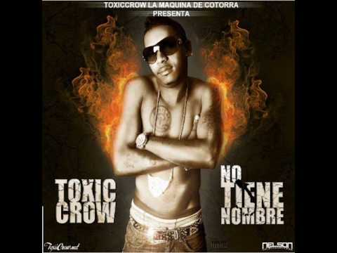 Toxic Crow. Punto Rojo y Joa - Alante Como Eh