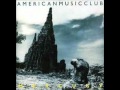 American Music Club - I've been a mess