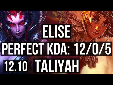 ELISE vs TALIYAH (JNG) | 12/0/5, Legendary, 900+ games | EUW Diamond | 12.10