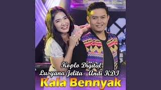 Download lagu Kala Bennyak mp3