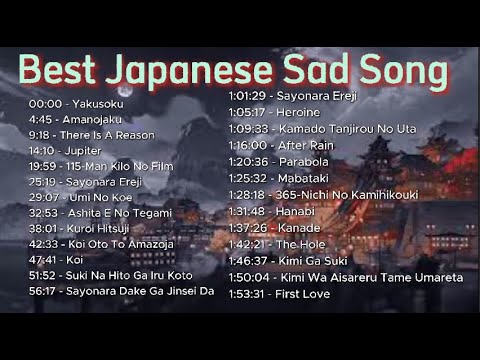 Best Japanese Sad Song,2024,