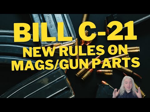 Bill C-21:  New Laws Around Magazines and Firearm Parts -- A Lawyer Explains