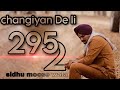 295 2 Changiyan De Li Ethe 295 Nal Nal Hate Mili Gi Sidhu Moosewala New Song Sidhumoosewalanewsong