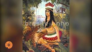 Salve as Folhas (Maria Bethânia - Brasileirinho)