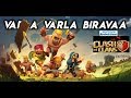 Clans Of Clans Remix Of Varla Varla Va Barivaa Theme