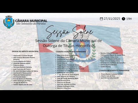 Sessão Solene  - Câmara Municipal de São Sebastião do Paraíso 27/11/2025