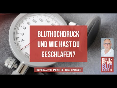 Bluthochdruck - und wie hast du geschlafen?
