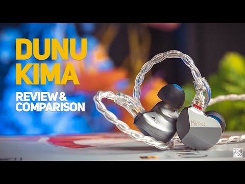 DUNU Kima unboxing, review and comparison with DUNU Titan S