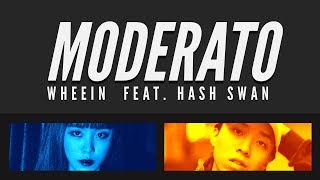 MAMAMOO WHEEIN - MODERATO (FEAT. HASH SWAN) (Color Coded Lyrics) [Han|Rom|Eng]