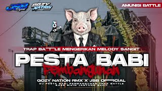 Download lagu DJ BATTLE PESTA BABI PEMBANGUNAN - MENGERIKAN MELODY SANGIT BASS MENYAKITI VIRAL [ Gozy nation rmx ] mp3