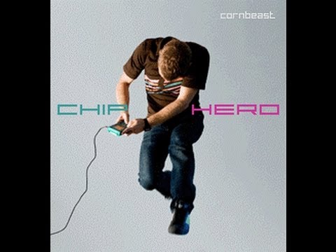 CORNBEAST // CHIP HERO