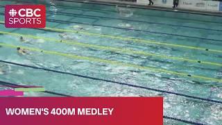 Women's 400m medley final | 2026 Speedo Canadian Open | #CBCSports