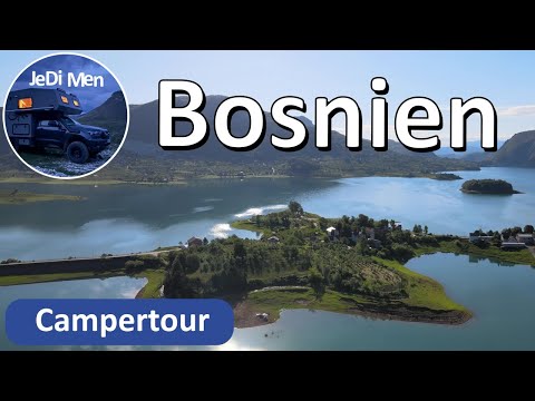 Abenteuer Urlaub komplett | Bosnien Roadtrip alle Sehenswürdigkeiten | Wohnmobil Camping Travelguide