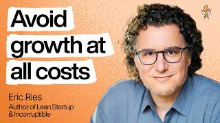 How to build a company that withstands any era | Eric Ries, Lean Startup author
