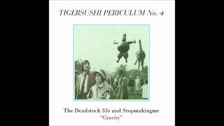 The Deadstock 33's & Stopmakingme - Park Drive