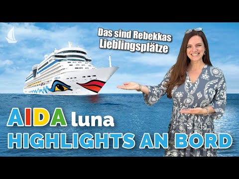 AIDAluna: Rebekkas 5 Highlights an Bord | Tipps für Kreuzfahrt-Urlauber