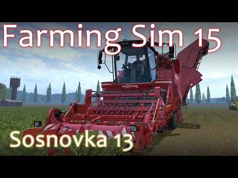 Sosnovka Walkthrough 13  - Farming Simulator 15 Gold Edition DLC