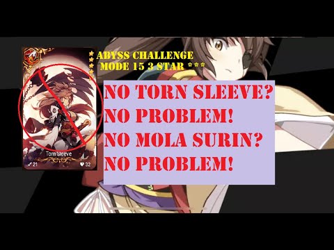 [E7] Epic Seven Abyss Challenge Mode Floor 15 3 Star *** feat. NO Torn Sleeve 0 Mola Surin!
