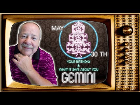 May 30th Gemini? This Astrology video is all about you. Send a unique Birthday Card!