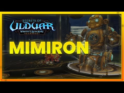Ulduar Mimiron | World of Warcraft Classic