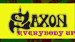 SAXON -  EVERYBODY UP
