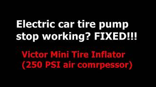 electric tire pump stopped working? FIXED!!!
