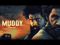 MUDDY Hindi Dubbed Full Movie Yuvan Krishna Ridhaan Krishna South Action Movie