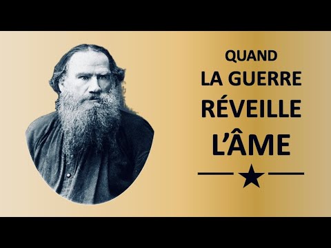 [173] Tolstoï et l’homme face à l’Histoire : Guerre et Paix